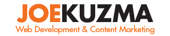 Joe Kuzma Web Development & Content Marketing