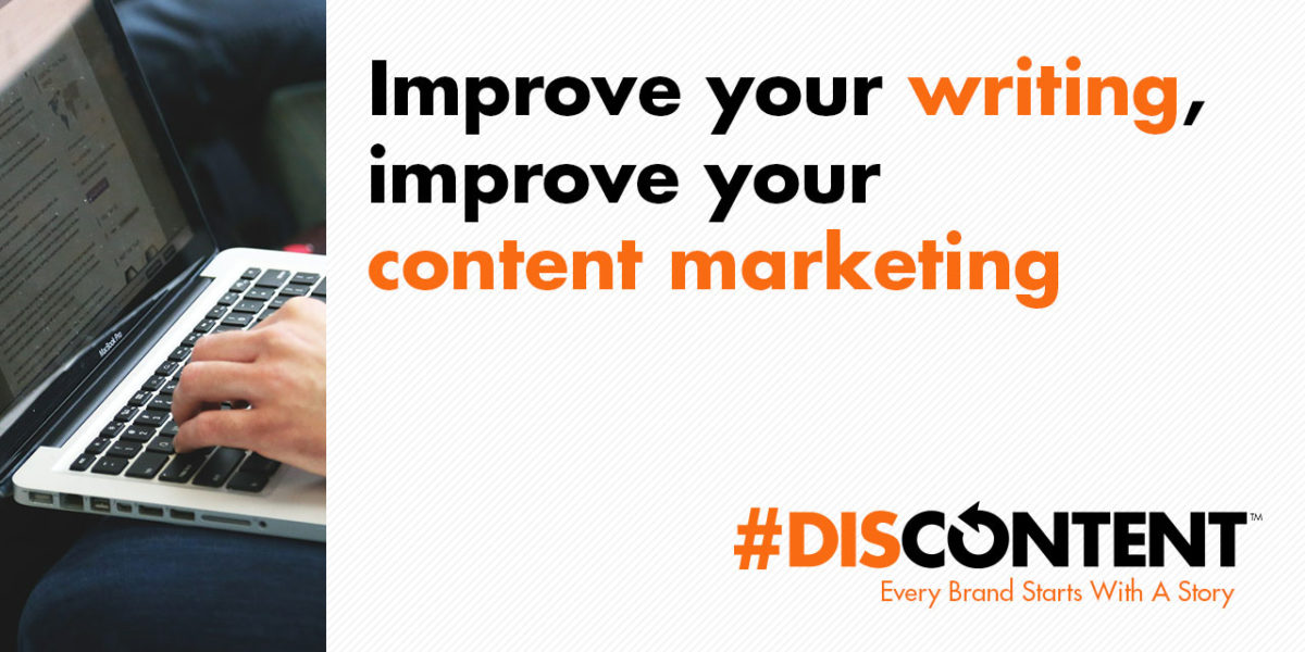 Improve your writing, improve your content marketing