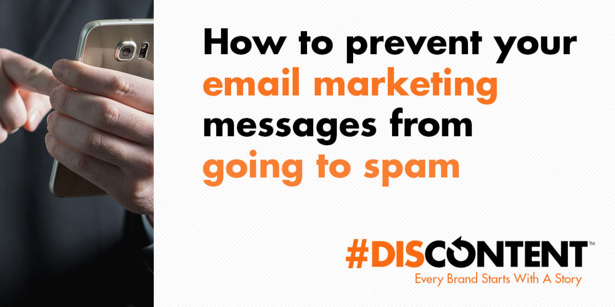 How to prevent your email marketing messages from going to spam