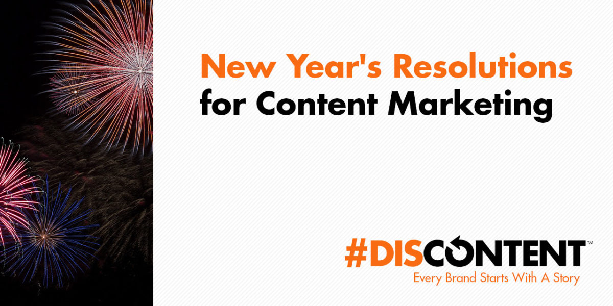 New Year's Resolutions for Content Marketing