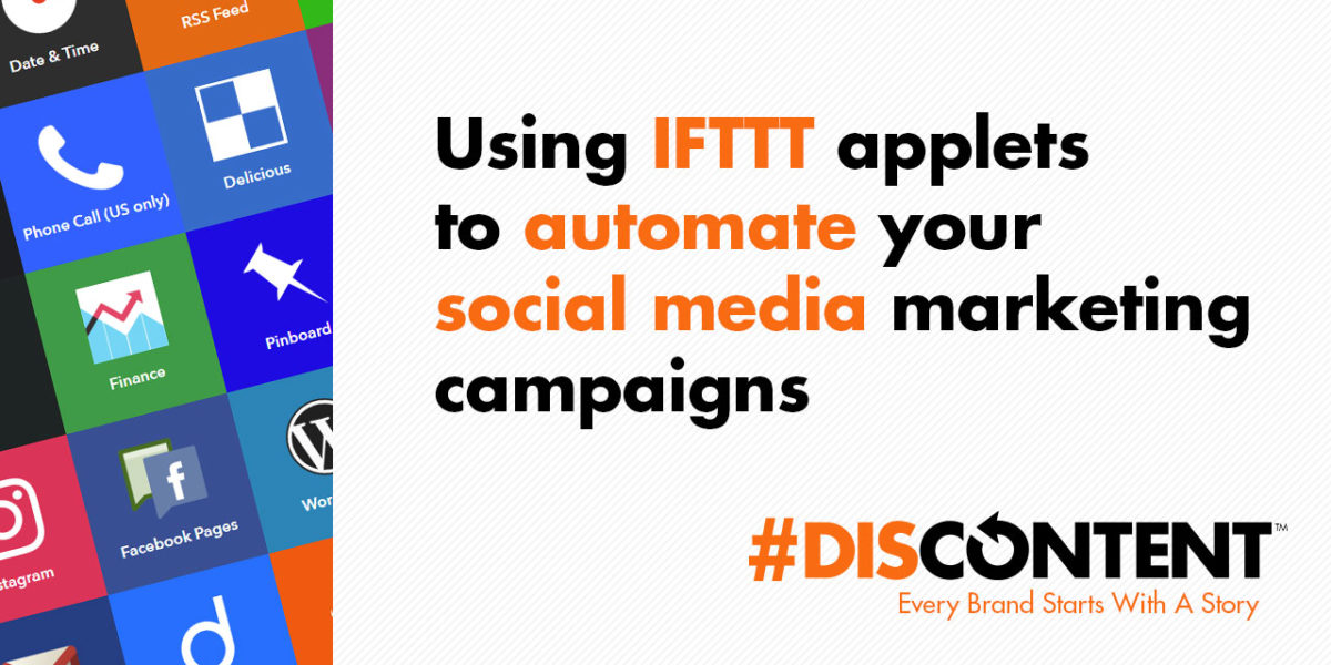 Using IFTTT applets to automate your social media marketing campaigns