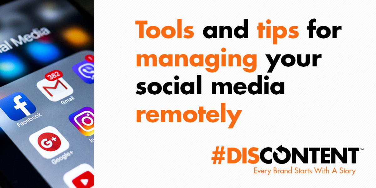 Tools and tips for managing your social media remotely