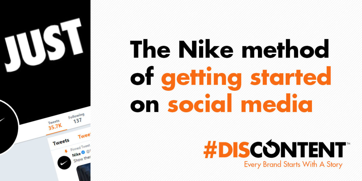 The Nike method of getting started on social media