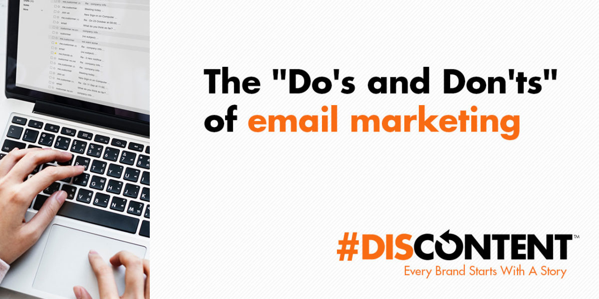 The "Do's and Don'ts" of email marketing