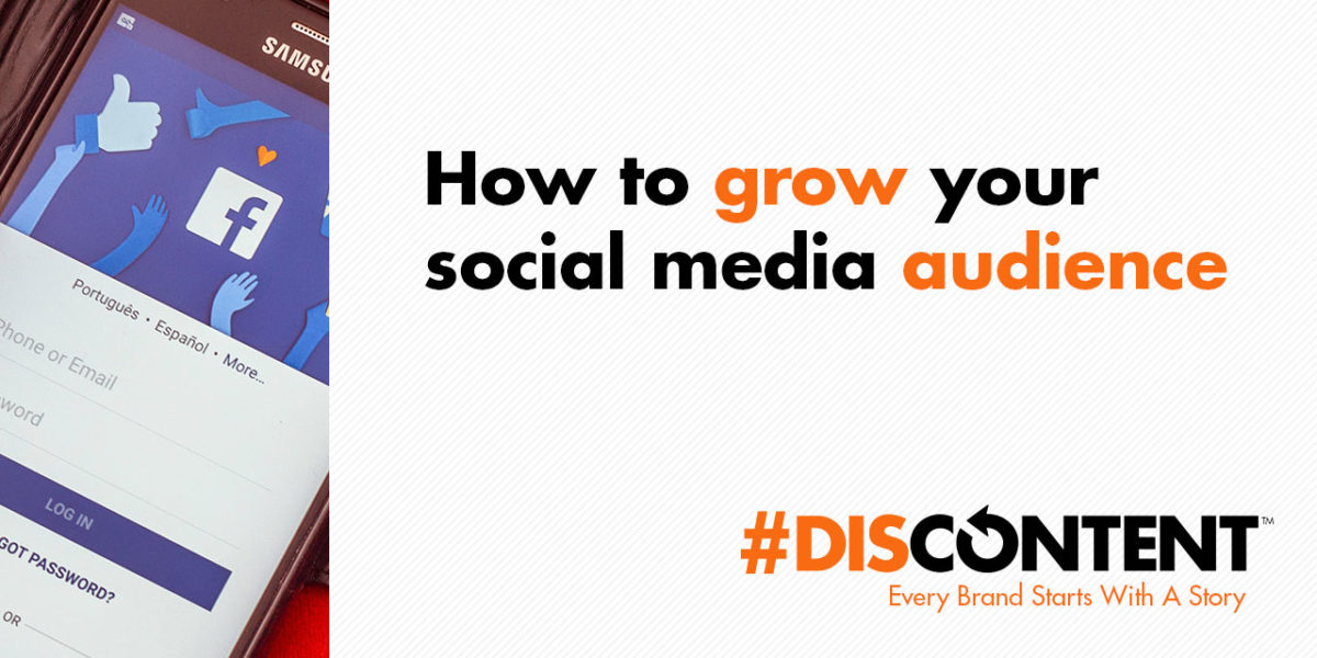 How to grow your social media audience