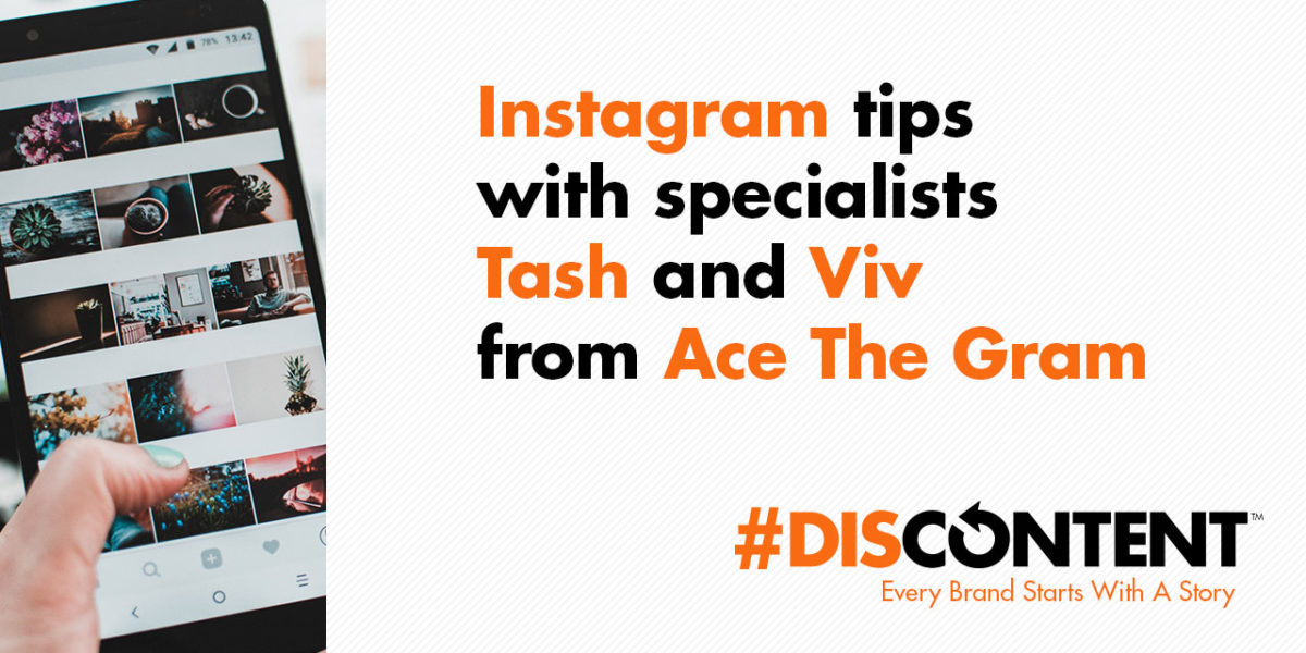 Instagram tips with specialists Tash and Viv from Ace The Gram