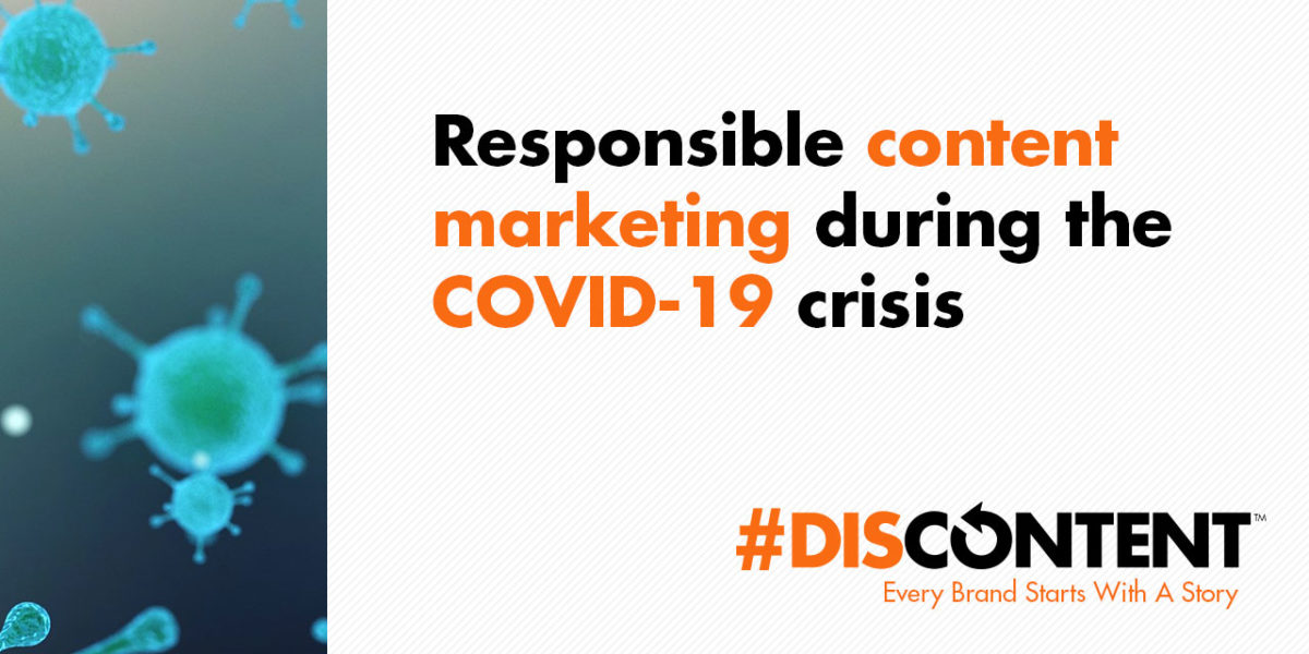 Responsible content marketing during the COVID-19 crisis