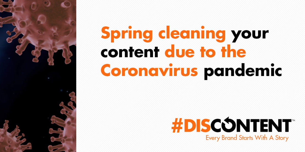 Spring cleaning your content due to the Coronavirus pandemic