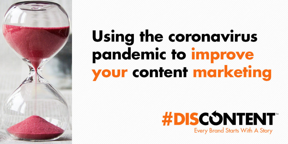 Using the coronavirus pandemic to improve your content marketing